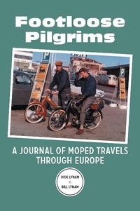 Enlarge image Cover: Footloose Pilgrims - Xlibris Us