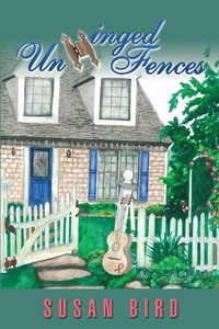 Enlarge image Cover: Unhinged Fences - Xlibris Us