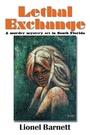 Cover: Lethal Exchange - Xlibris Us