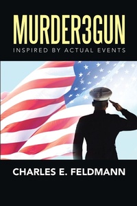 Enlarge image Cover: Murder3gun - Xlibris Us