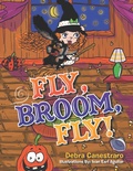Cover: Fly, Broom, Fly! - Xlibris Us