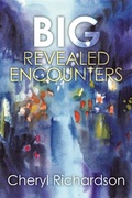Cover: Big Revealed Encounters - Xlibris Us