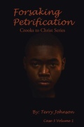 Cover: Forsaking Petrification - Xlibris Us