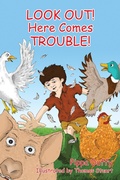 Cover: Look Out! Here Comes Trouble! - Xlibris UK