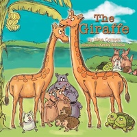 Enlarge image Cover: The Giraffe - Xlibris UK