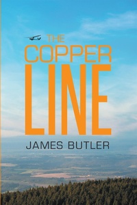 Enlarge image Cover: The Copper Line - Xlibris UK