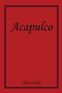 Cover: Acapulco - Xlibris Us