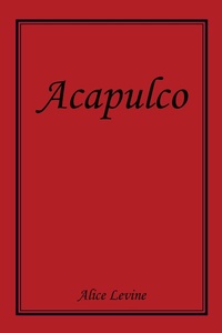 Enlarge image Cover: Acapulco - Xlibris Us
