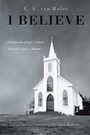 Cover: I Believe - Xlibris UK