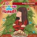 Cover: No Tamales for Dulce - Xlibris Us