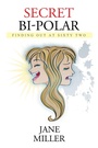 Cover: Secret Bi-Polar - Xlibris Us