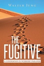 Cover: The Fugitive - Xlibris Us