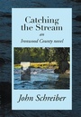 Cover: Catching the Stream - Xlibris Us