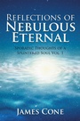 Cover: Reflections of Nebulous Eternal - Xlibris Us