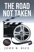 Cover: The Road Not Taken - Xlibris Us