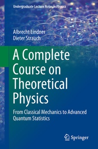 Enlarge image Cover: A Complete Course on Theoretical Physics - Springer