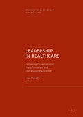 Cover: Leadership in Healthcare - Palgrave Macmillan