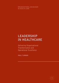 Abbildung von: Leadership in Healthcare - Palgrave Macmillan