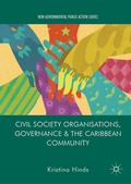 Cover: Civil Society Organisations, Governance and the Caribbean Community - Palgrave Macmillan