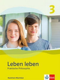 Abbildung von: Leben leben 3. Ausgabe Nordrhein-Westfalen - Klett