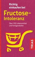 Cover: Richtig einkaufen bei Fructose-Intoleranz - TRIAS