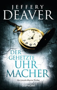 Abbildung von: Der gehetzte Uhrmacher - Blanvalet