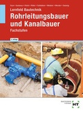 Cover: Lernfeld Bautechnik Rohrleitungsbauer und Kanalbauer - Verlag Handwerk und Technik