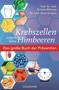 Cover: Krebszellen m&ouml;gen keine Himbeeren - Goldmann