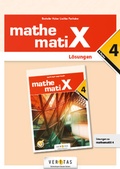 Cover: mathematiX 4. L&ouml;sungen - VERITAS Verlags- und Handelsgesellschaft m.b.H.