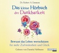 Cover: Das kleine H&ouml;r-Buch der Dankbarkeit - Random House Audio