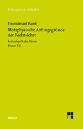 Cover: Metaphysische Anfangsgr&uuml;nde der Rechtslehre - Meiner