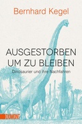 Cover: Ausgestorben, um zu bleiben - DuMont Buchverlag