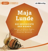 Abbildung von: Die Geschichte der Bienen - Der Hörverlag