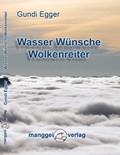 Cover: Wasser W&uuml;nsche Wolkenreiter - manggei verlag