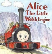 Enlarge image Cover: Alice the Little Welsh Engine - Saddletank Books