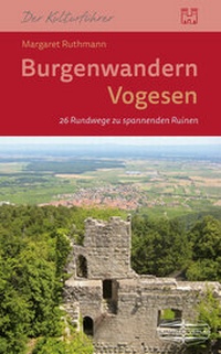 Abbildung von: Burgenwandern Vogesen - verlag regionalkultur