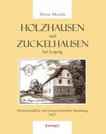 Cover: Holzhausen und Zuckelhausen bei Leipzig - Engelsdorfer Verlag
