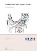 Cover: Laserinduzierte Stimulation der Cochlea - TEWISS