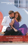 Cover: Libres para amar - Harlequin, una divisi&oacute;n de HarperCollins Ib&eacute;rica, S.A.
