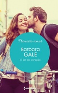 Cover: O lar do cora&ccedil;&atilde;o - Harlequin, uma divis&atilde;o de HarperCollins Ib&eacute;rica, S.A.
