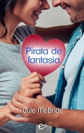 Cover: Pirata de fantas&iacute;a - Harlequin, una divisi&oacute;n de HarperCollins Ib&eacute;rica, S.A.
