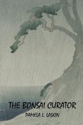 Cover: The Bonsai Curator - Cervena Barva Press