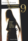 Cover: Os vizinhos do n&uacute;mero 9 - Harlequin, uma divis&atilde;o de HarperCollins Ib&eacute;rica, S.A.