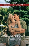Cover: Sonhos de paix&atilde;o - Harlequin, uma divis&atilde;o de HarperCollins Ib&eacute;rica, S.A.