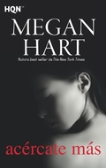Cover: Ac&eacute;rcate m&aacute;s - Harlequin, una divisi&oacute;n de HarperCollins Ib&eacute;rica, S.A.