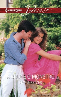 Enlarge image Cover: A bela e o monstro - Harlequin, uma divisão de HarperCollins Ibérica, S.A.