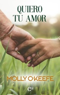 Cover: Quiero tu amor - Harlequin, una divisi&oacute;n de HarperCollins Ib&eacute;rica, S.A.