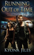 Cover: Running Out of Time - Blysster Press
