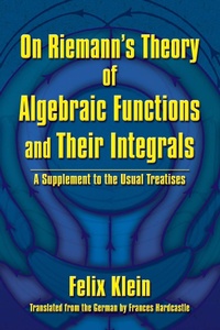 Abbildung von: On Riemann's Theory of Algebraic Functions and Their Integrals - Dover Publications