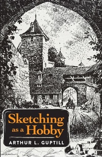 Abbildung von: Sketching as a Hobby - Dover Publications
